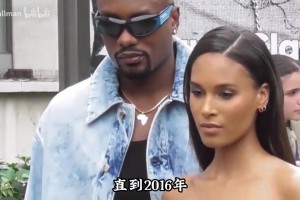 他不是超级球星，女友却是维密超模，伊巴卡究竟有怎样的魔力？